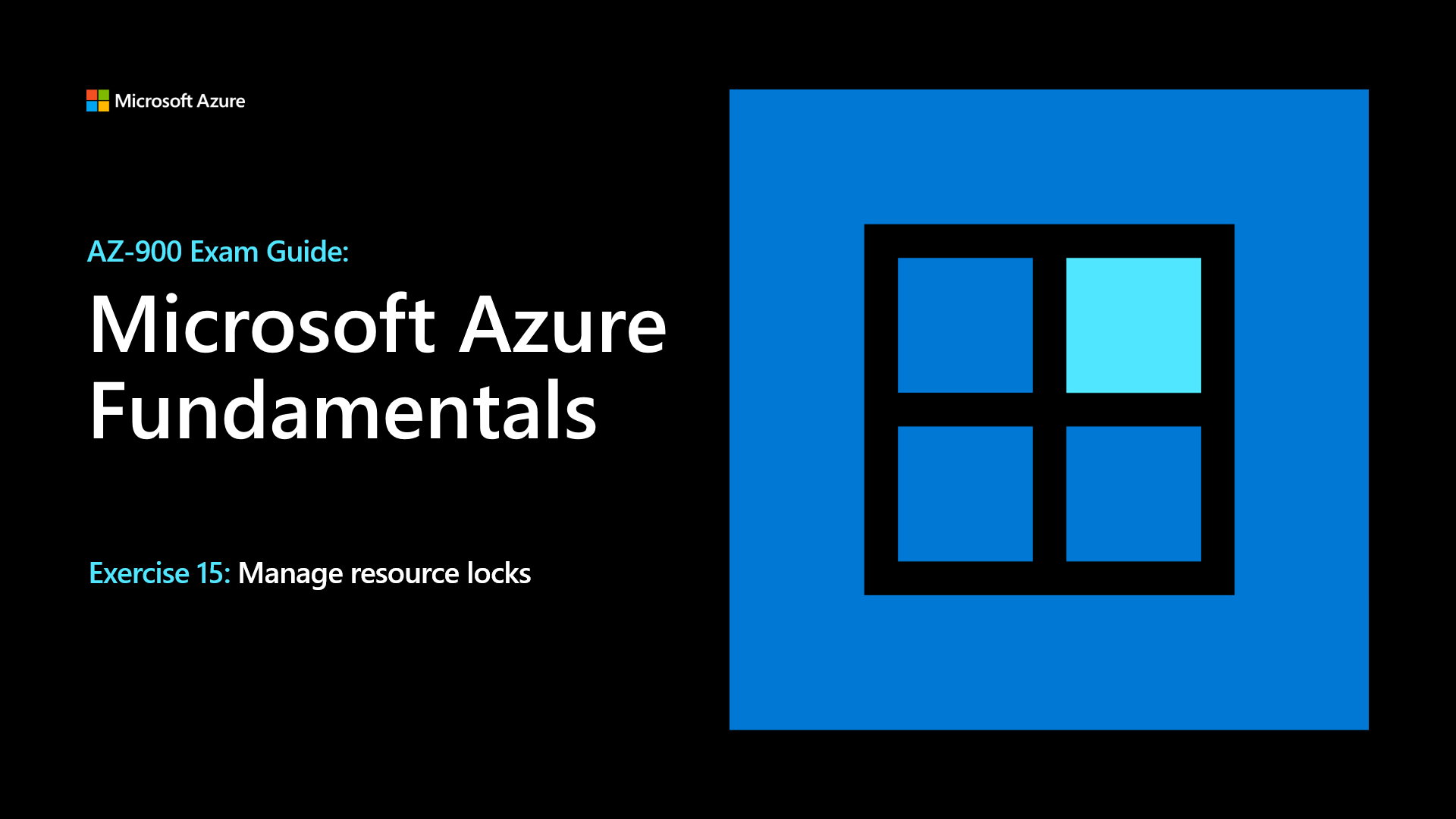 Az 900 exam guide azure fundamentals exercise 15